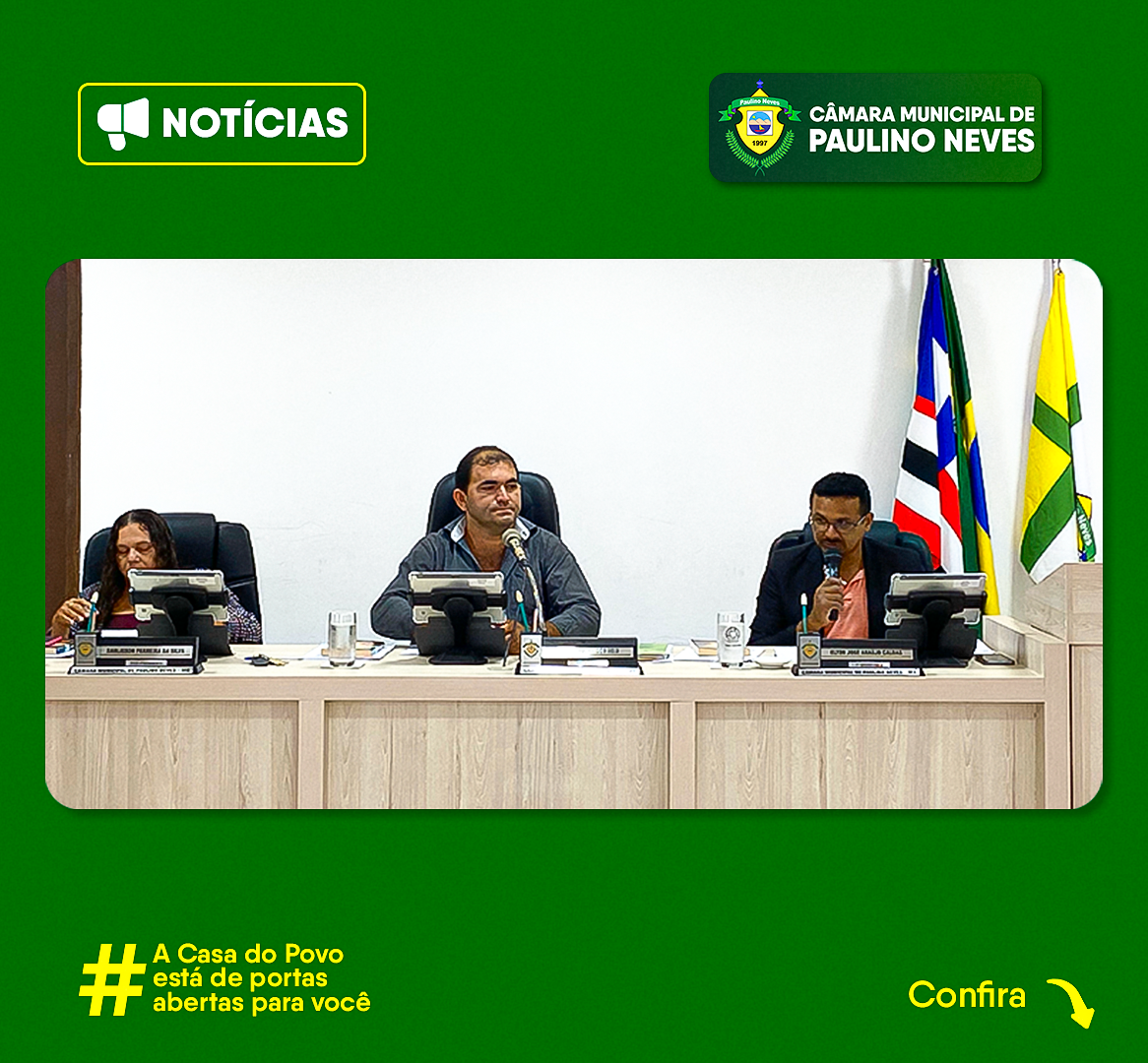 Proposições Importantes São Aprovadas na 6ª Sessão Ordinária