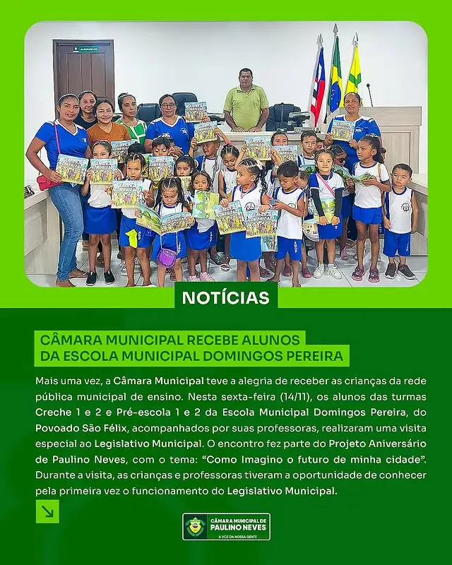 Câmara Municipal recebe alunos da Escola Municipal Domingos Pereira
